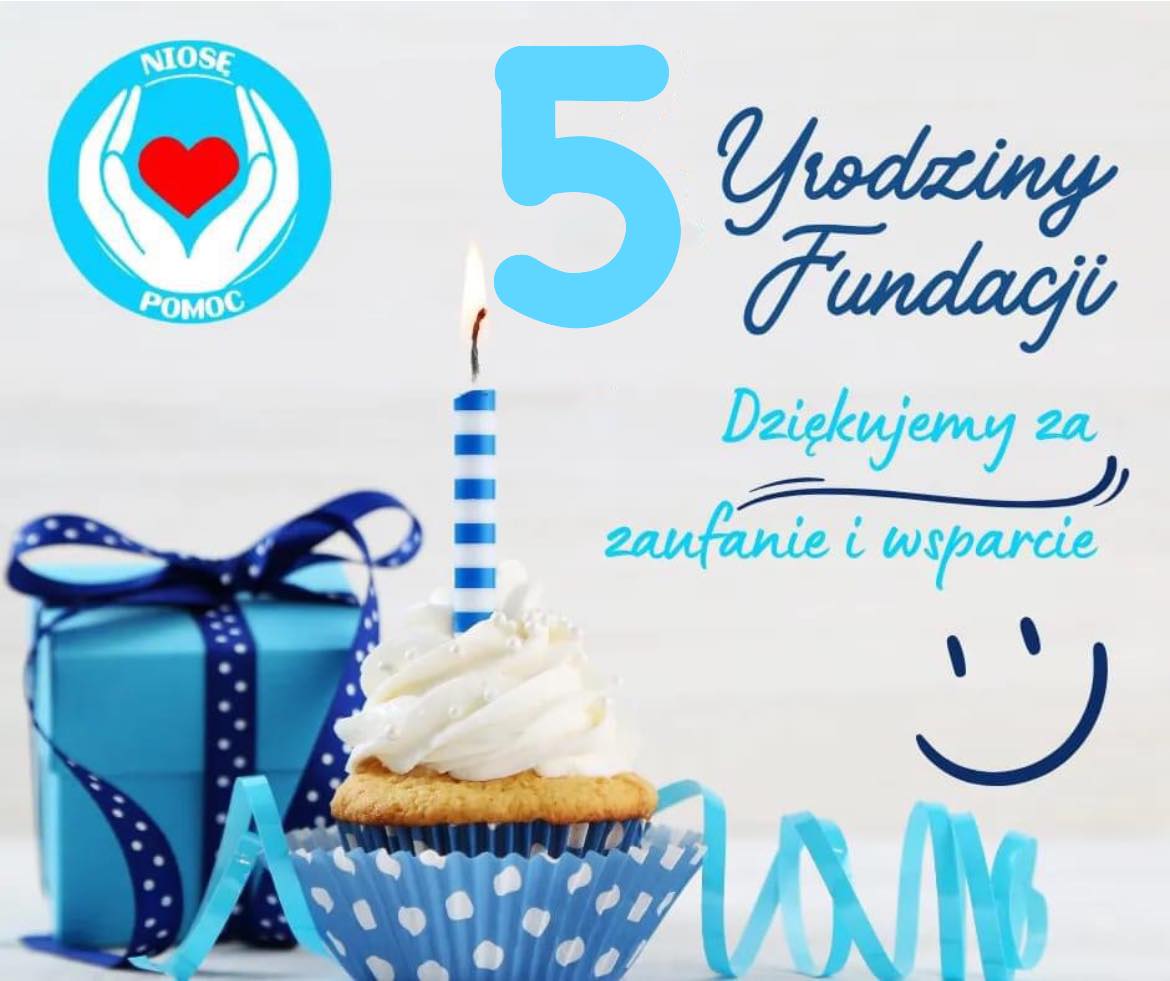 5 lat Fundacji Niose Pomoc !!!